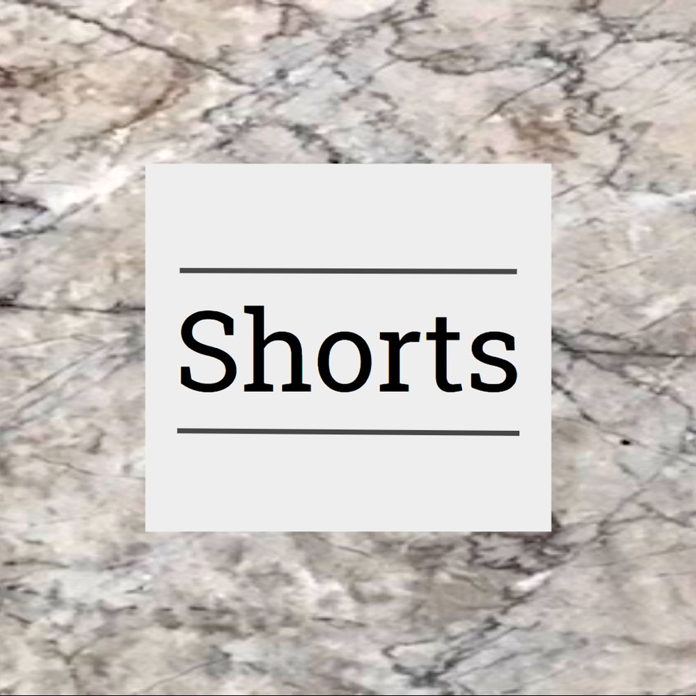 Shorts Section